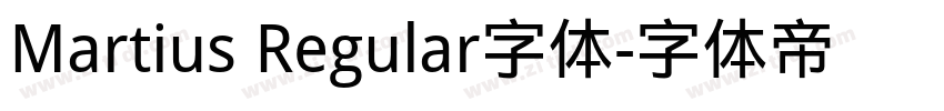 Martius Regular字体字体转换